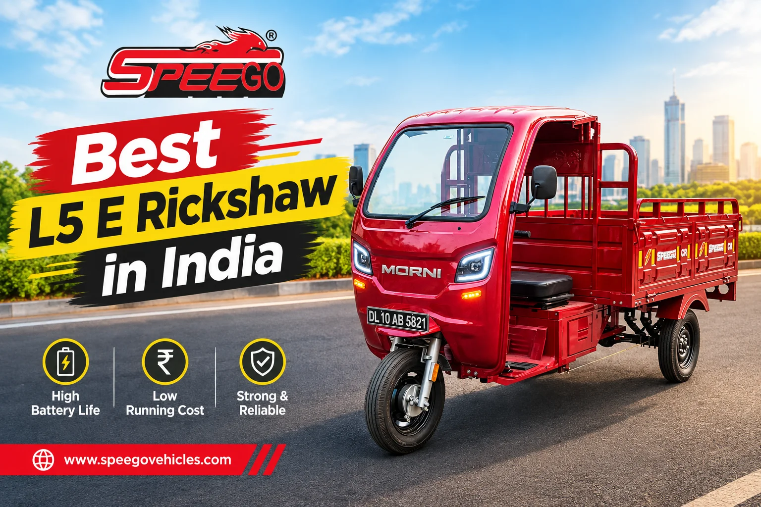 Best L5 E Rickshaw in India